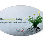 Do one thing today that you didn't think you could do (gray)