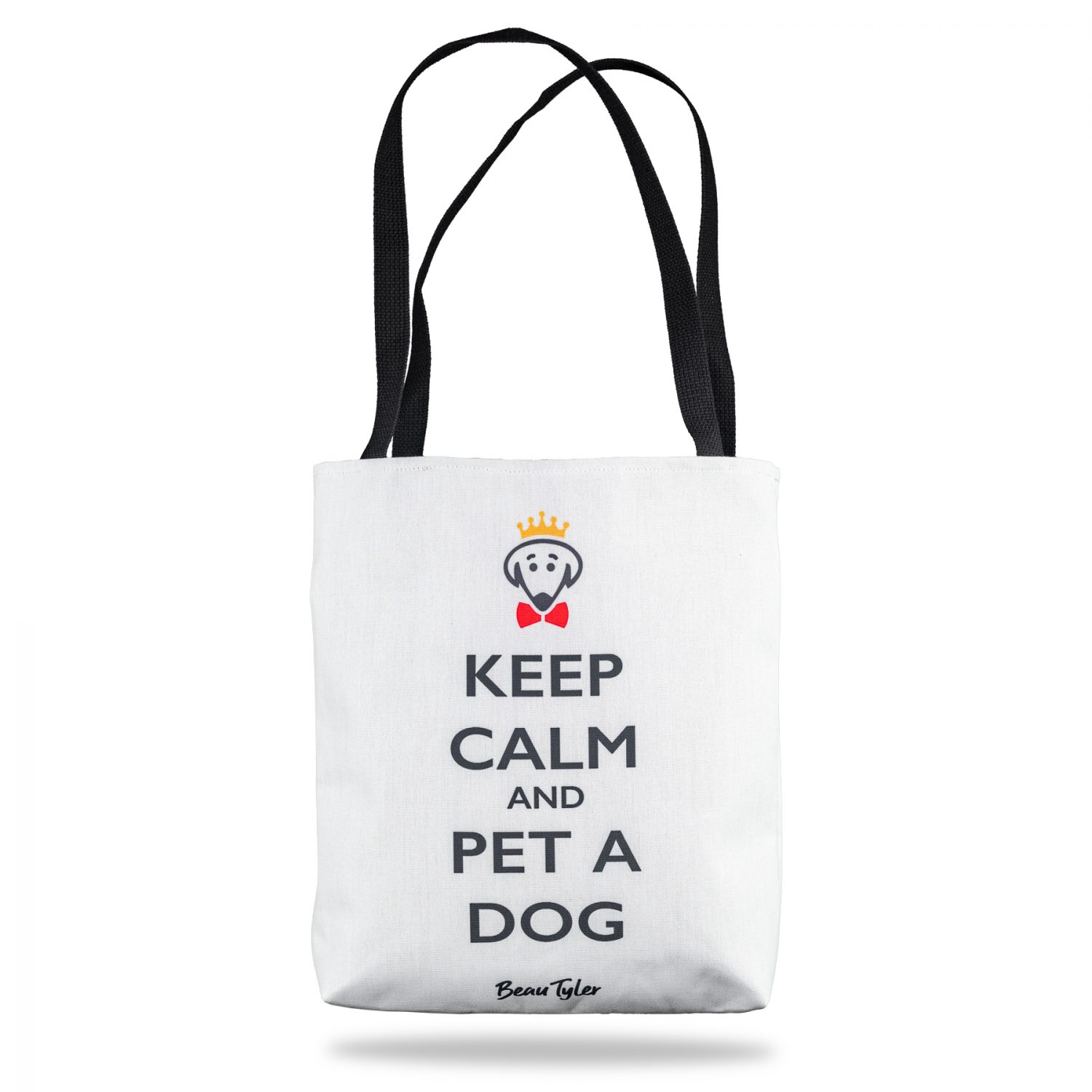 Beau Tyler - Keep Calm and Pet A Dog white tote bag back