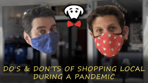 Beau Tyler and Brendan Kirby - Do's and Don'ts of Shopping In A Pandemic title card